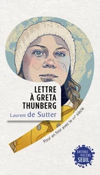 Lettre à Greta Thunberg