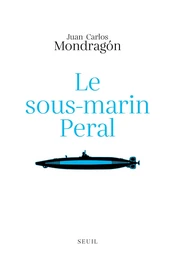 Le Sous-marin Peral