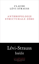 Anthropologie structurale zéro