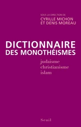 Dictionnaire des monothéismes