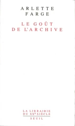 Le Goût de l'archive