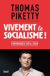 Vivement le socialisme !