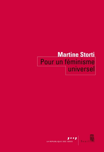 Pour un féminisme universel - Martine Storti - Seuil