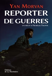 Reporter de guerre