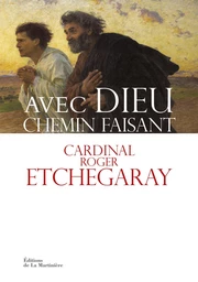 Avec Dieu chemin faisant