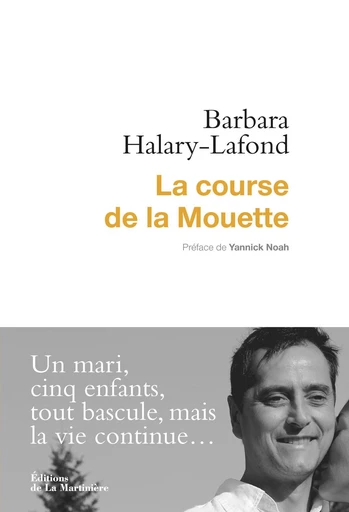 La Course de la Mouette - Barbara Halary-Lafond - Editions de la Martinière