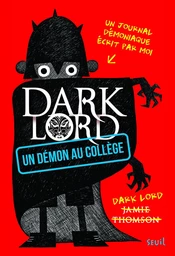 Un démon au collège. Dark Lord