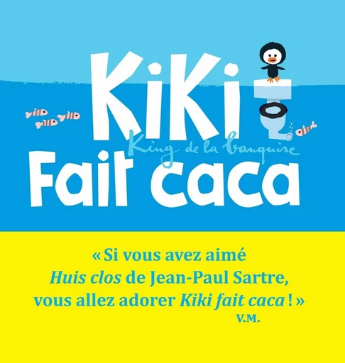 Kiki fait caca - Vincent Malone - Editions du Seuil Jeunesse