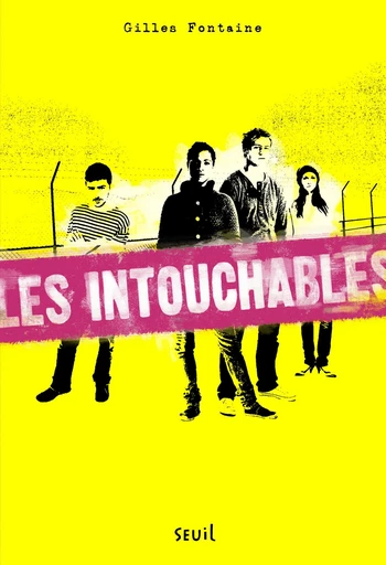 Les Intouchables - Gilles Fontaine - Editions du Seuil Jeunesse