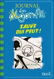 Sauve qui peut ! Journal d'un dégonflé, tome 12