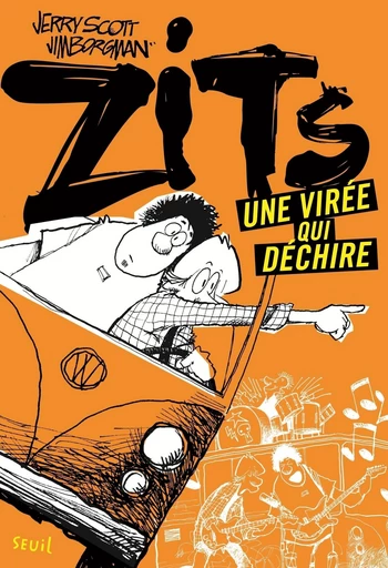 Une virée qui déchire. Zits, tome 2 - Jerry Scott - Seuil Jeunesse