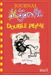 Double peine. Journal d'un dégonflé, tome 11