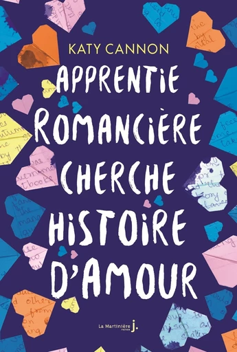 Apprentie romancière cherche histoire d'amour - Katy Cannon - Éditions De La Martinière Jeunesse