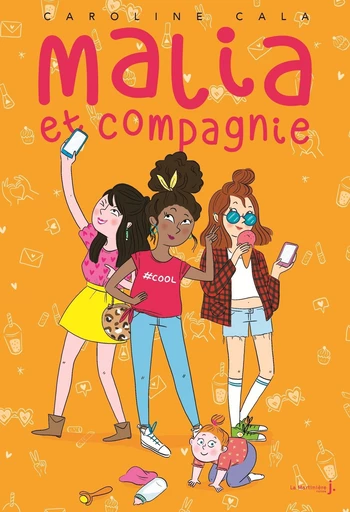 Malia et Compagnie - Caroline Cala - Éditions De La Martinière Jeunesse