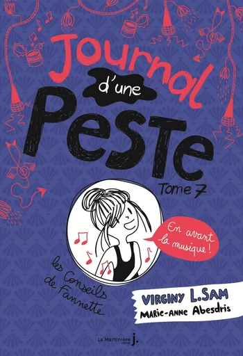 Journal d'une peste - tome 7 En avant la musique ! - Virginy L. Sam - Éditions De La Martinière Jeunesse