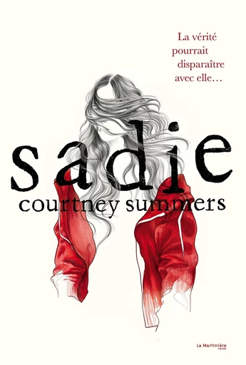 Sadie - Courtney Summers - Éditions De La Martinière Jeunesse