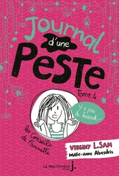 Journal d'une peste - tome 4 Y a pas de hasard !