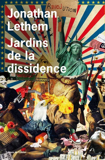 Jardins de la dissidence - Jonathan Lethem - Olivier (De l')