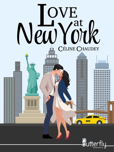 Love at New York - Céline Chaudey - Butterfly Éditions