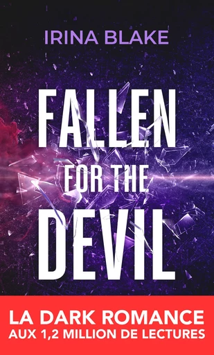 Fallen for the Devil (TOME 2) - Irina Blake - HEA Éditions