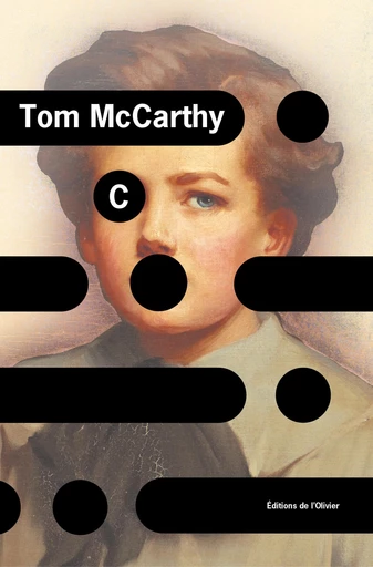 C - Tom Mccarthy - Olivier (De l')