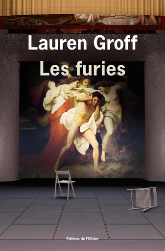 Les Furies - Lauren Groff - Editions de l'Olivier