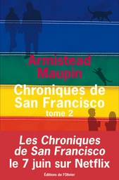 Chroniques de San Francisco - tome 2