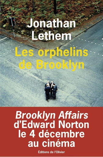 Les Orphelins de Brooklyn - Jonathan Lethem - Editions de l'Olivier