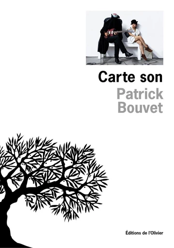 Carte son - Patrick Bouvet - Olivier (De l')