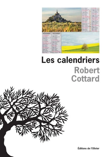 Les Calendriers - Robert Cottard - Editions de l'Olivier