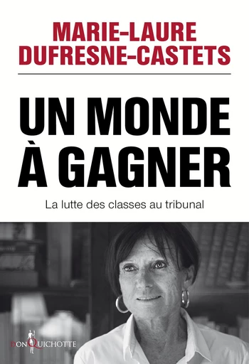 Un monde à gagner - Marie-laure Dufresne-castets - Éditions Don Quichotte