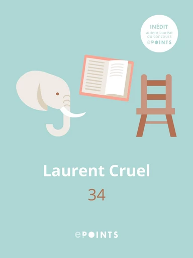 34 - Laurent Cruel - Editions ePoints