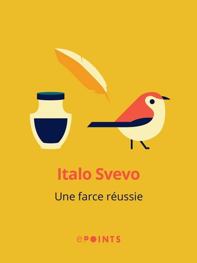 Une farce réussie - Italo Svevo - Editions ePoints