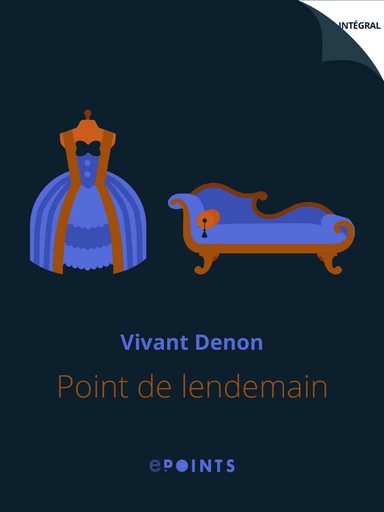 Point de lendemain - Vivant Denon - ePoints 