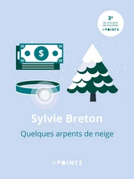 Quelques arpents de neige