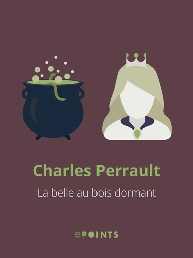 La Belle au bois dormant - Charles Perrault - ePoints 