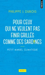 Petit manuel climatique pour ceux qui ne veulent p