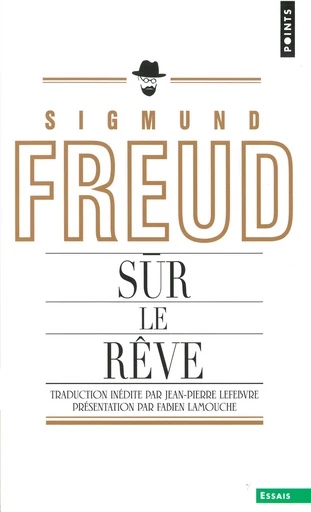 Sur le rêve - Jean-Pierre Lefebvre, Fabien Lamouche, Sigmund Freud - Éditions Points