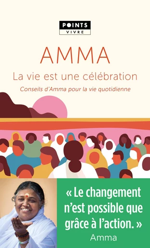 La Vie est une célébration - Mata Amritanandamayi - Points