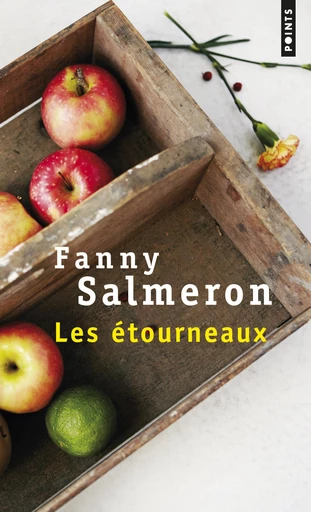 Les Etourneaux - Fanny Salmeron - Éditions Points