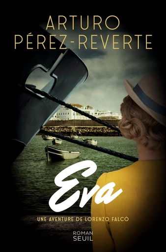 Eva - Arturo Perez-Reverte - Editions du Seuil