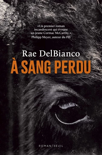 A sang perdu - Rae Delbianco - Editions du Seuil