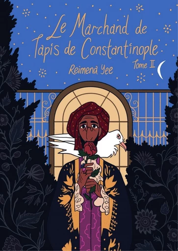 Le marchand de tapis de Constantinople - Tome 2 - Reimena Yee - Kinaye