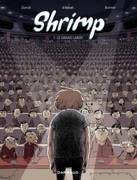 Shrimp - Tome 1 - Le grand Large