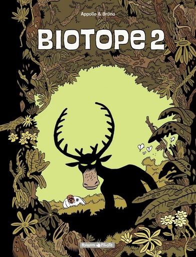 Biotope - Tome 2 -  Appollo - Dargaud