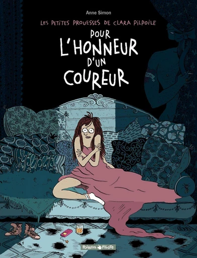 Clara Pilpoil - Tome 1 - Pour l'honneur d'un coureur - Anne Simon - Dargaud