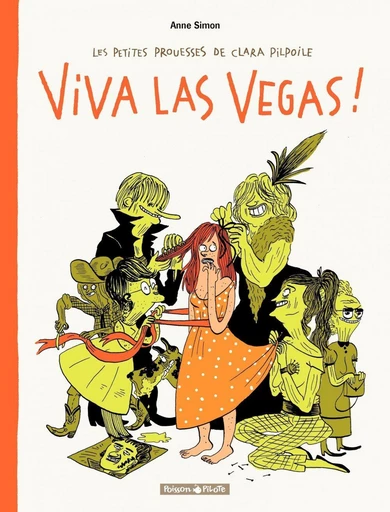 Clara Pilpoil - Tome 2 - Viva Las Vegas - Anne Simon - Dargaud