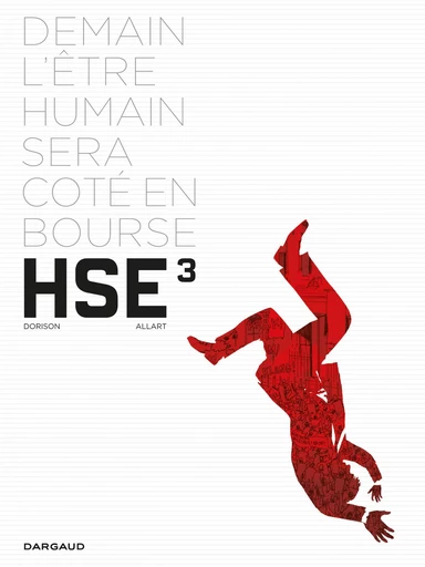 Human Stock Exchange - Tome 3 -  Xavier Dorison - Dargaud