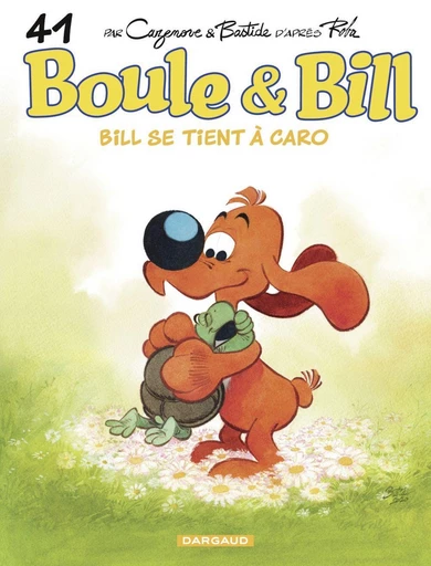 Boule & Bill - Tome 41 - Bill se tient à Caro - Christophe Cazenove - Studio Boule et Bill