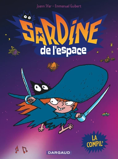 Sardine de L'espace - La compil' - Emmanuel Guibert - Dargaud